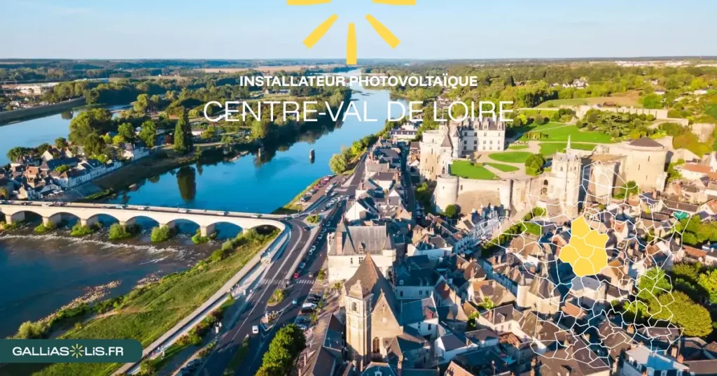 Panneaux solaires en Centre-Val de Loire